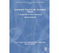 Learning to Teach in the Secondary School: A Companion to School Experience