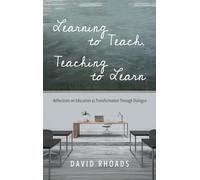 Learning to Teach, Teaching to Learn