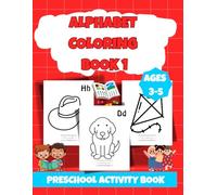 Learning to Trace Kids: Alphabet Coloring Book, Workbook for Kids, Preschool Activity Book, Learning & Activities for Ages 3-5, Learn to write