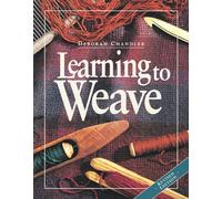 Deborah Chandler Learning to Weave (Tascabile)