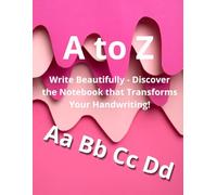 Learning to Write Beautifully Has Never Been Easier!: “Learn to write with style, confidence and precision.”