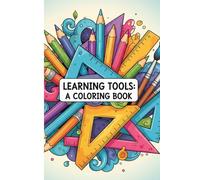 Learning Tools: A Coloring Book