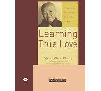 Learning True Love: Practicing Buddhism in a Time of War