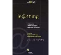 Learning. Una guida alla formazione nella net-economy