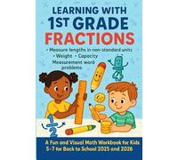 Learning with 1st Grade Fractions Measure lengths in non-standard units Weight Capacity Measurement word problems: Fractions and Measurement lessons ... for Kids 5-7 for Back to School 2025 /2026