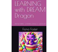 LEARNING with DREAM Dragon: DREAM PURPLE - LEARNING STAGE 2 - CLEAN UP