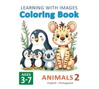 Learning with Images Coloring Book: Animals 2 - English/Portuguese
