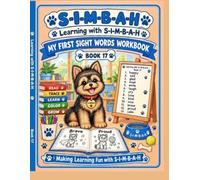 Learning with S-I-M-B-A-H: My First Sight Words Workbook - Book 17: Read • Trace • Write • CreateAn Early Learning Workbook for Preschool, Pre-K, ... Building Confidence One Sight Word at a Time