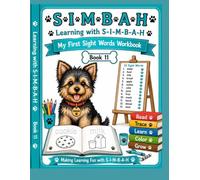 Learning with SIMBAH: My First Sight Words Workbook -Book 11: Read • Trace • Write • CreateAn Early Learning Workbook for Preschool, Pre-K, ... Building Confidence One Sight Word at a Time