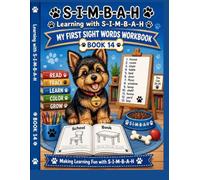 Learning with SIMBAH: My First Sight Words Workbook-Book 14: Read • Trace • Write • CreateAn Early Learning Workbook for Preschool, Pre-K, ... Building Confidence One Sight Word at a Time