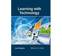 Learning with Technology (Copertina rigida)