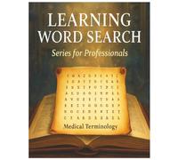 Learning Word Search Series for Professionals: Medical Terminology