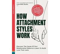 Learnwell Books How Attachment Styles Work (Tascabile)