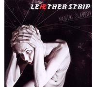 Leather Strip - Mental Slavery