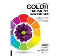 Leatrice Eiseman The Complete Color Harmony, Pantone Edition (Tascabile)