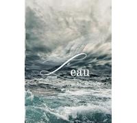 L'eau: Le Refuge des Héritiers 2