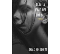 Leave a Light on for Me