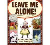 Leave Me Alone!