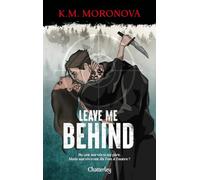 Leave me behind