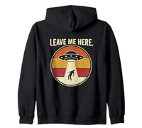 Leave Me Here Alien Abduction Divertente Spazio Umorismo Felpa con Cappuccio