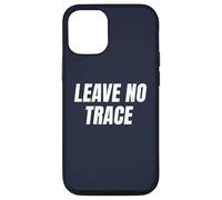 Leave No Trace Desert Camping Eco-Friendly Ethos Art Frase Custodia per iPhone 12/12 Pro
