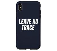 Leave No Trace Desert Camping Eco-Friendly Ethos Art Frase Custodia per iPhone XS Max