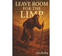 Leave Room For The Limp
