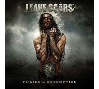 LEAVE SCARS - CHAINS OF REDEMPTION