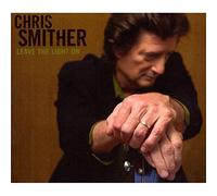 Smither, Chris - Leave The Light On
