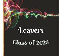 Leavers Class of 2026: Autograph, Memory Book and Scrapbook | For the Leaving Class to record Messages, Signatures, Photos and Graduation Memories | ... 8.25 Inch Paperback Edition | Cream Interior