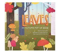 Leaves: An Autumn Pop-Up Book
