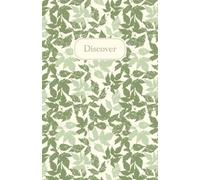 Leaves & Light: Discover: A Lined Journal for Reflection and Mindful Writing
