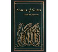 Leaves of Grass (Leather-bound Classics) by Walt Whitman