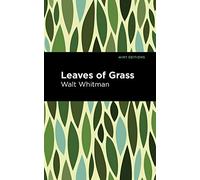 Walt Whitman Leaves of Grass (Tascabile) Mint Editions