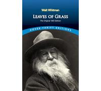 Leaves Of Grass: The Original 1855 Edition