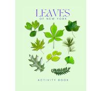 Leaves of New York: Activity Book: Educational Nature Activity Book with State Parks Map & More