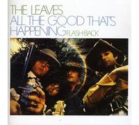 Leaves, The - All The Good That'S Happening