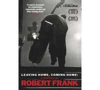 Leaving Home, Coming Home: A Portrait of Robert Frank (DVD) Robert Frank