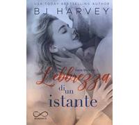 Hope – L'ebbrezza di un istante. Bliss. Vol. 1