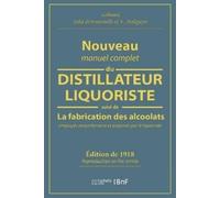 Lebeaud Nouveau manuel complet du distillateur liquoriste (Tascabile)