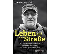 Leben auf der Straße: Die knallharte Geschichte eines Streetworkers, der selbst ganz unten war