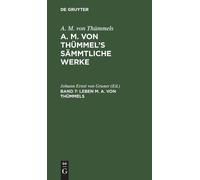 Leben M. A. von Thümmels (Copertina rigida)