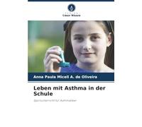 Leben mit Asthma in der Schule: Sportunterricht für Asthmatiker