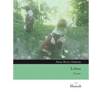 Leben. Vivere