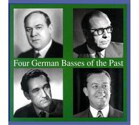 Lebendige Vergangenheit - Four German Basses of the Past