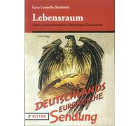 Lebensraum. Impero naziolnalsocialista e rivoluzione conservatrice - [Ritter]