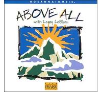 Leblanc, Lenny - Above All