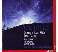 LeBlanc/Taylor/Varcoe/Theatre of Early Music - Actus Tragicus