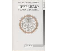 L'ebraismo. Storia e identità
