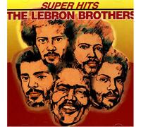 Lebron Brothers - Super Hits